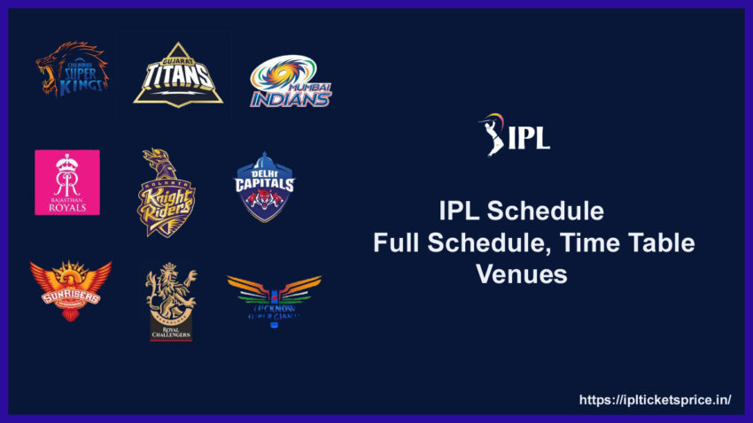 IPL Schedule 2024 Full Schedule, Time Table & Venues